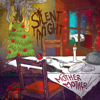 Mother Mother Silent Night