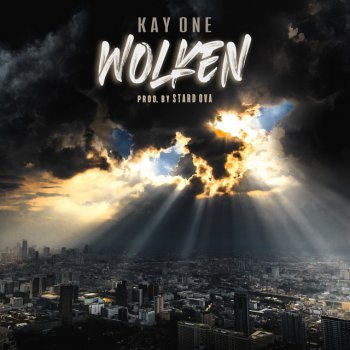 Kay One Wolken