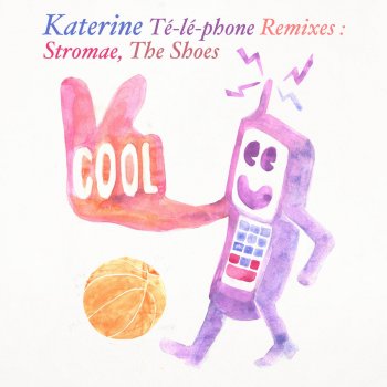 Katerine Té-lé-phone (vs. The Shoes)