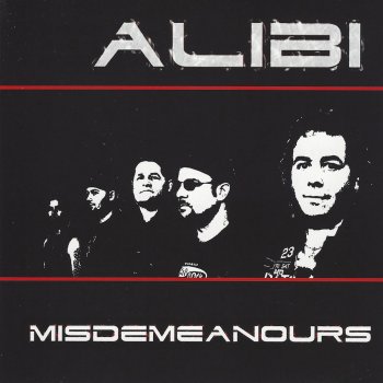 Alibi Don't Want Your Promises