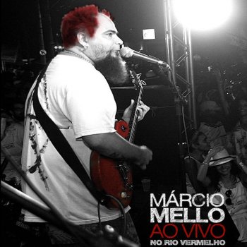 Marcio Mello Alo Alo/Cocorocó - Ao Vivo