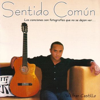 Wilfran Castillo Sueños De Olvido