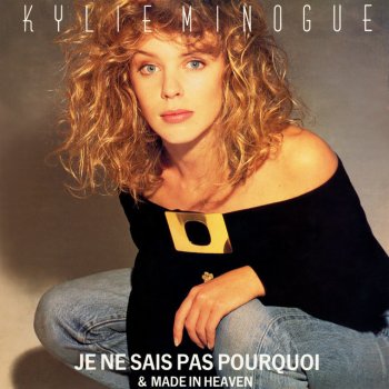 Kylie Minogue Je ne sais pas pourquoi (The Revolutionary Instrumental)