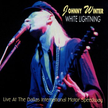 Johnny Winter I Can Love You Baby