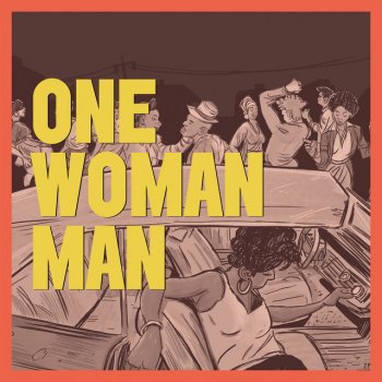 Adrian Quesada feat. Aaron Frazer & David Hidalgo One Woman Man (feat. Aaron Frazer & David Hidalgo)