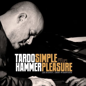 Исполнитель Tardo Hammer, альбом Simple Pleasure