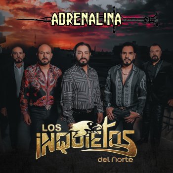 Los Inquietos del Norte Cuantos Vaizasos