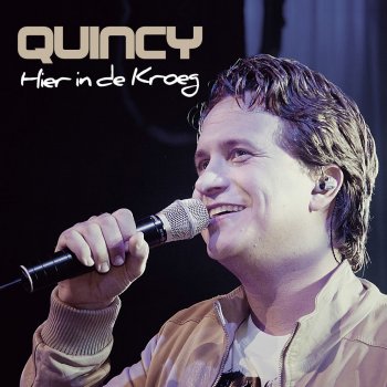 Quincy Hier In De Kroeg