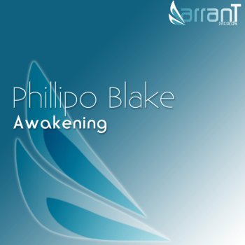 Phillipo Blake Awakening (Original Mix)