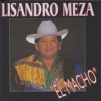 Lisandro Meza Viejo Garañon