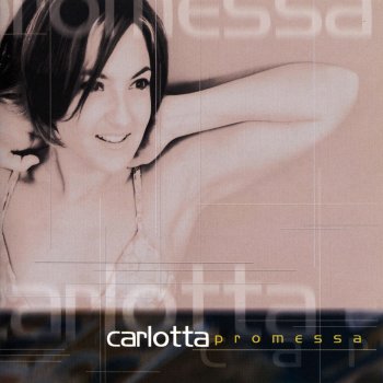 Carlot-ta Promessa