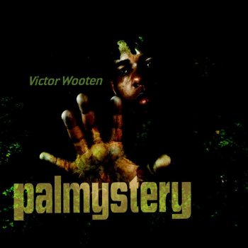 Victor Wooten The Gospel