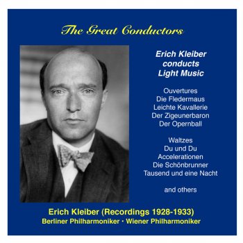 Исполнитель Berliner Philharmoniker feat. Erich Kleiber, альбом The Great Conductors: Erich Kleiber, Vol. 2 (Recorded 1928-1933)