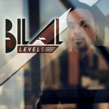 Bilal Levels (Flying Lotus Re-Edit)