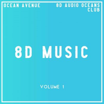 Ocean Avenue Croatian Sunsets (8d Audio Edit)