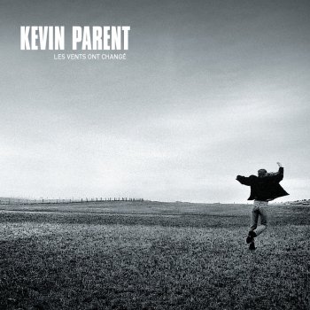 Kevin Parent Qui fait peur