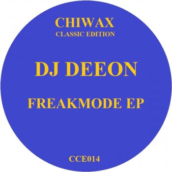 DJ Deeon Off Freakmode - Original Mix