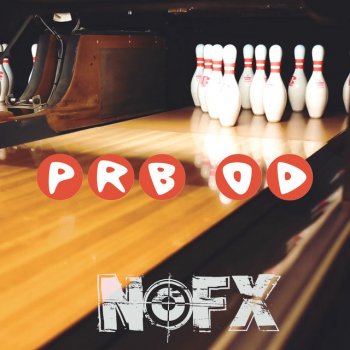 NOFX Prbod