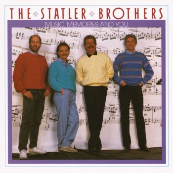 The Statler Brothers My Music, My Memories and You