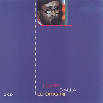 Lucio Dalla Io Al Mondo Ho Solo Te