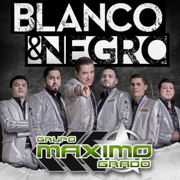 Maximo Grado Blanco y Negro