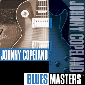 Johnny Copeland My Own Tears