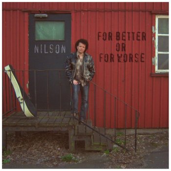 Исполнитель Nilson, альбом For Better or for Worse