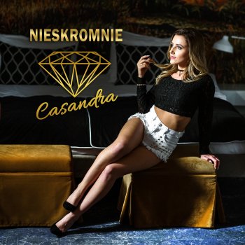 Исполнитель Casandra, альбом Nieskromnie - Single
