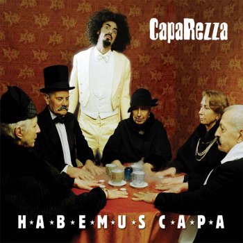 CapaRezza feat. Gennaro Cosimo Parlato La mia parte intollerante