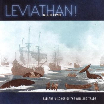 A.L. Lloyd The Greenland Whale Fishery