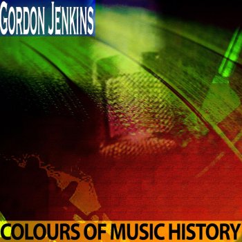 Gordon Jenkins My Foolish Heart - Remastered