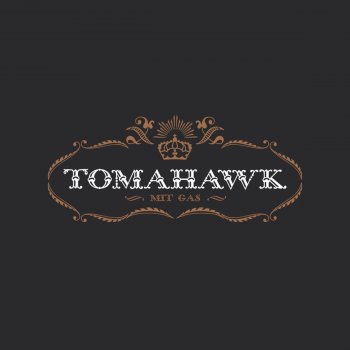 Tomahawk You Can't Win