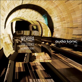 Wehbba Opalescence - Raxon Remix