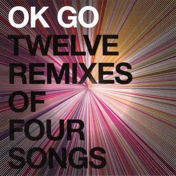 OK Go White Knuckles (Static Revenger remix)