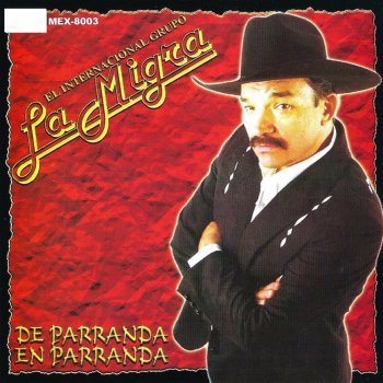 Grupo La Migra Ahogandome En El Licor