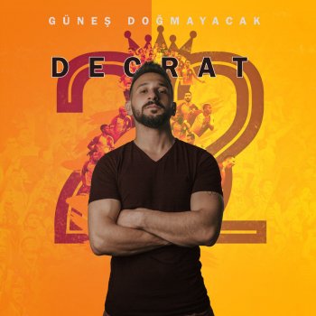 Decrat feat. Alper Atakan Alevler Sarı Kırmızı (Güneş Doğmayacak)