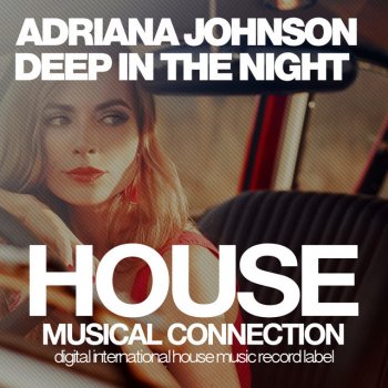 Adriana Johnson Deep In The Night - Dub Mix