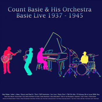 Count Basie and His Orchestra Hey Rube
