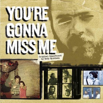 Roky Erickson Goodbye Sweet Dreams