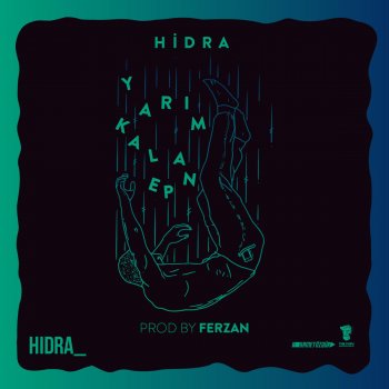 Hidra feat. FerzanBeats Uzağa Gidelim