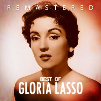 Gloria Lasso & Luis Mariano Me debes un beso (Remastered)