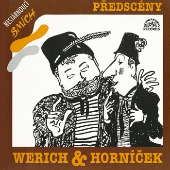 Jan Werich feat. Miroslav Horníček - Werich, Horníček: Předscény