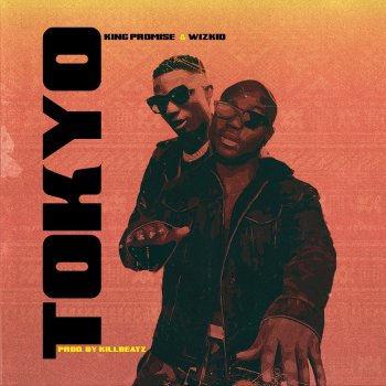 King Promise feat. WizKid Tokyo