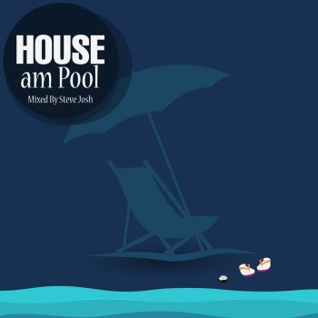 Steve Josh House Am Pool, Pt. 2 (Live) - Continuous Mix