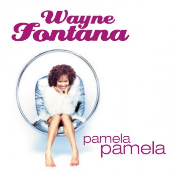 Wayne Fontana Roll On 62