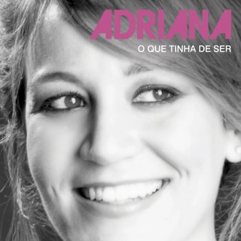 Adriana Pior Que Perder