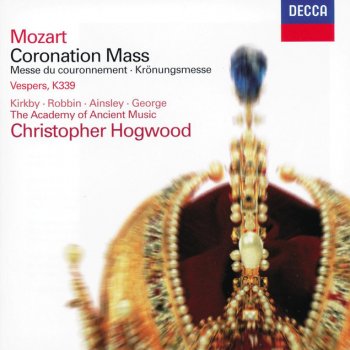 Wolfgang Amadeus Mozart, Emma Kirkby, Catherine Robbin, John Mark Ainsley, Michael George, Winchester College Quiristers, Winchester Cathedral Choir, Academy of Ancient Music & Christopher Hogwood Mass in C, K.317 "Coronation": 5. Benedictus