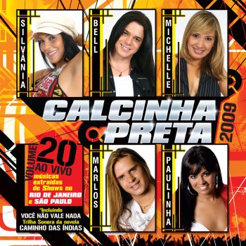 Calcinha Preta Cena de Novela (Ao Vivo)