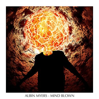 Albin Myers Mind Blown (Radio Edit)