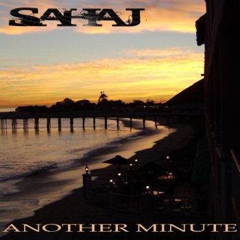 Sahaj Another Minute